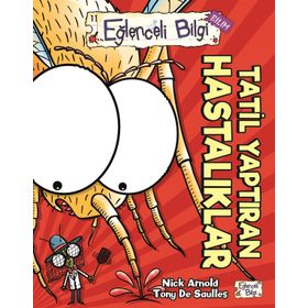 Tatil Yaptıran Hastalıklar - Nick Arnold