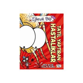 Tatil Yaptıran Hastalıklar - Nick Arnold