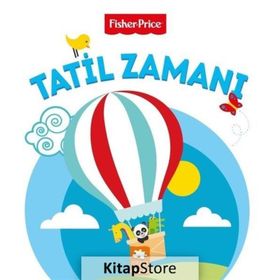 Tatil Zamanı - Fisher Price - Emre Konuk