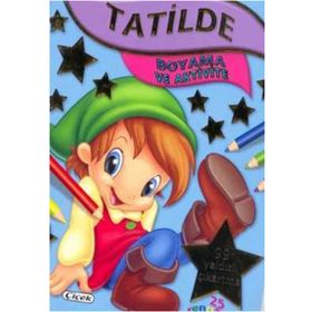 Tatilde - Boyama ve Aktivite - Kollektif Heyet-Kurul-Komisyon