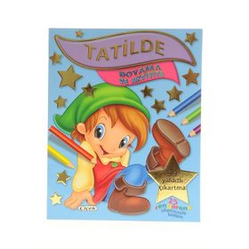 Tatilde - Boyama ve Aktivite - Kollektif Heyet-Kurul-Komisyon
