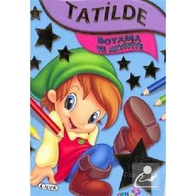 Tatilde - Boyama ve Aktivite - Kollektif Heyet-Kurul-Komisyon