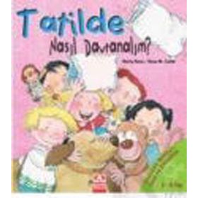 TATILDE NASIL DAVRANMALI? - NURIA ROCA