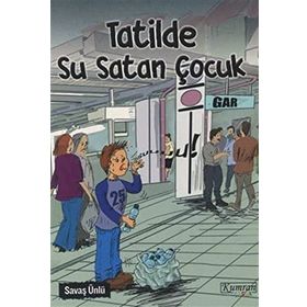 Tatilde Su Satan Çocuk - Savaş Ünlü