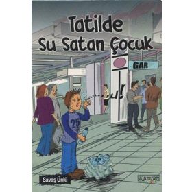 Tatilde Su Satan Çocuk - Savaş Ünlü