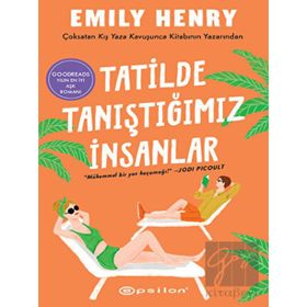 Tatilde Tanıştığımız İnsanlar - Emily Henry
