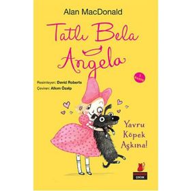 Tatlı Bela Angela - Alan MacDonald