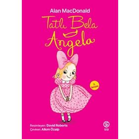 Tatlı Bela Angela - Alan MacDonald