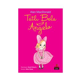 Tatlı Bela Angela - Alan MacDonald