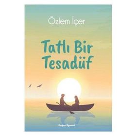 Tatlı Bir Tesadüf - Özlem İçer