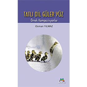 TATLI DIL GÜLER YÜZ - TATLI DIL GÜLER YÜZ