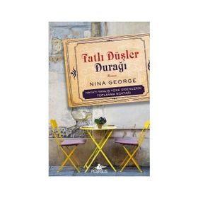 Tatlı Düşler Durağı - Nina George