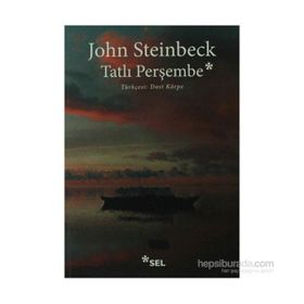 TATLI PERŞEMBE - JOHN STEINBECK