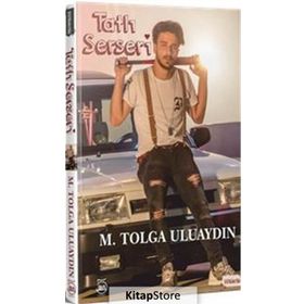Tatlı Serseri - M. Tolga Uluaydın