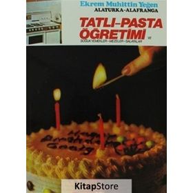 TATLI VE PASTA ÖĞRETİMİ (CILT 2) - EKREM MUHITTIN YEĞEN
