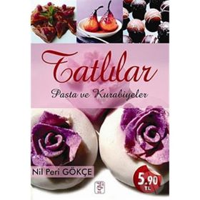 TATLILAR PASTA VE KURABIYELER - NIL PERI GÖKÇE