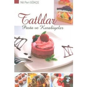 TATLILAR PASTA VE KURABIYELER - NIL PERI GÖKÇE