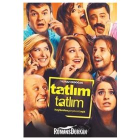 Tatlım Tatlım - Yılmaz Erdogan