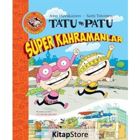Tatu ve Patu Süper Kahramanlar - Aino Havukainen