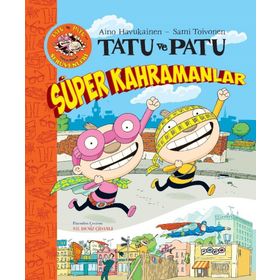 Tatu ve Patu Süper Kahramanlar - Aino Havukainen