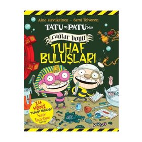 Tatu ve Patu'nun Çağlar Boyu Tuhaf Buluşları-Pogo Çocuk
