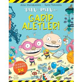 Tatu ve Patu'nun Garip Aletleri - Aino Havukainen
