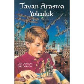 TAVAN ARASINA YOLCULUK - DAN GORDON;ZAKI GORDON