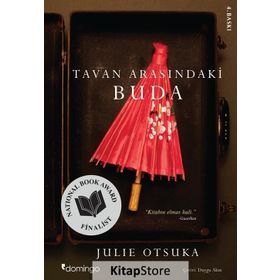 TAVAN ARASINDAKİ BUDA - JULIE OTSUKA