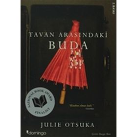 TAVAN ARASINDAKİ BUDA - JULIE OTSUKA