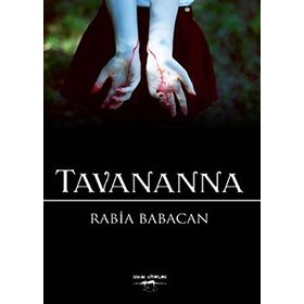 Tavananna - Rabia Babacan
