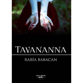 Tavananna - Rabia Babacan