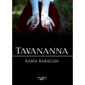 Tavananna - Rabia Babacan