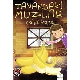 TAVANDAKI MUZLAR - CAHIT KAYA