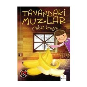 TAVANDAKI MUZLAR - CAHIT KAYA