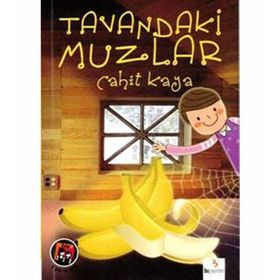 TAVANDAKI MUZLAR - CAHIT KAYA