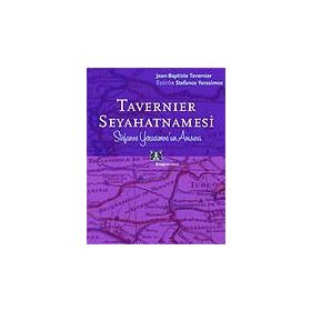Tavernier Seyahatnamesi - Jean-Baptiste Tavernier