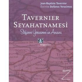 Tavernier Seyahatnamesi - Jean-Baptiste Tavernier