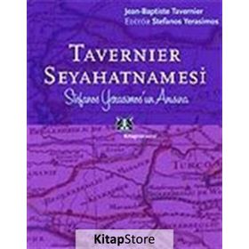 Tavernier Seyahatnamesi - Jean-Baptiste Tavernier