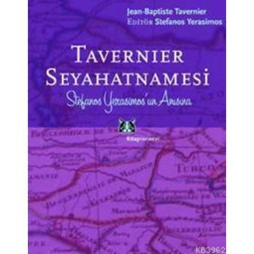 Tavernier Seyahatnamesi - Jean-Baptiste Tavernier