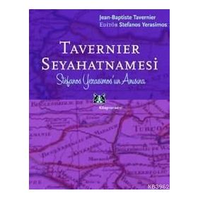 Tavernier Seyahatnamesi - Jean-Baptiste Tavernier