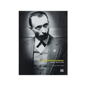 TAVIZSIZ BIR MODERNIST MIMAR DANYAL TEVFIK ÇIPER - N. MÜGE CENGIZKAN
