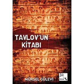 TAVLOVUN KİTABI - MÜRSEL GÜLEVİ