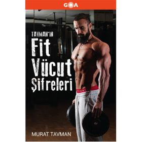 Tavman’ın Fit Vücut Şifreleri - Murat Tavman