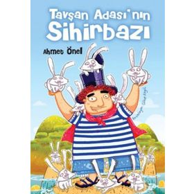 TAVŞAN ADASININ SİHİRBAZI - AHMET ÖNEL