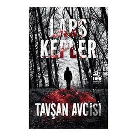 Tavşan Avcısı - Lars Kepler