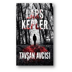 Tavşan Avcısı - Lars Kepler