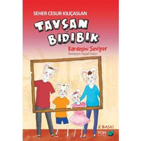 Tavşan Bıdıbık Kardeşini Seviyor - Seher Cesur Kılıçaslan