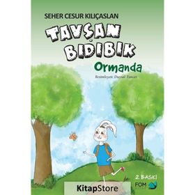 Tavşan Bıdıbık Ormanda - Seher Cesur Kılıçaslan