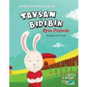 Tavşan Bıdıbık Oyun Peşinde - Seher Cesur Kılıçaslan