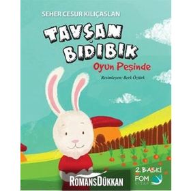 Tavşan Bıdıbık Oyun Peşinde - Seher Cesur Kılıçaslan